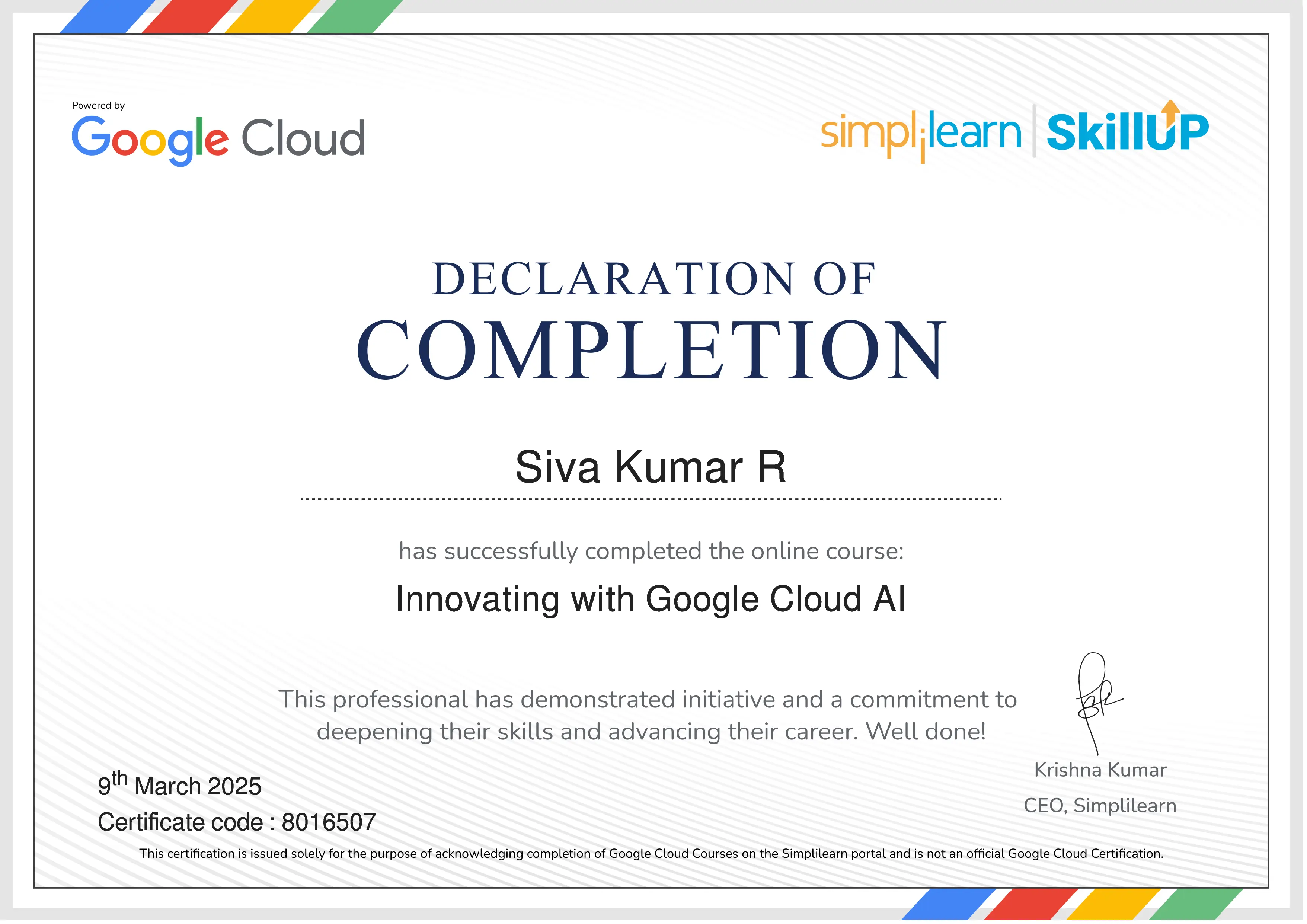 Siva Kumar R Innovating with Google Cloud AI Certification